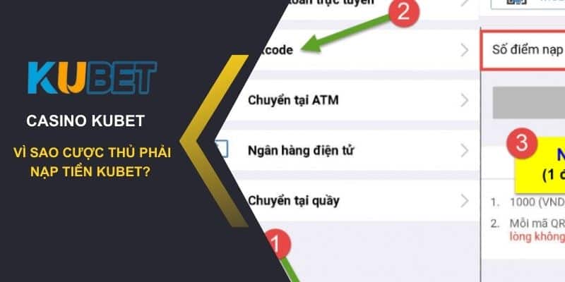 Tầm quan trọng khi bạn nạp tiền Kubet