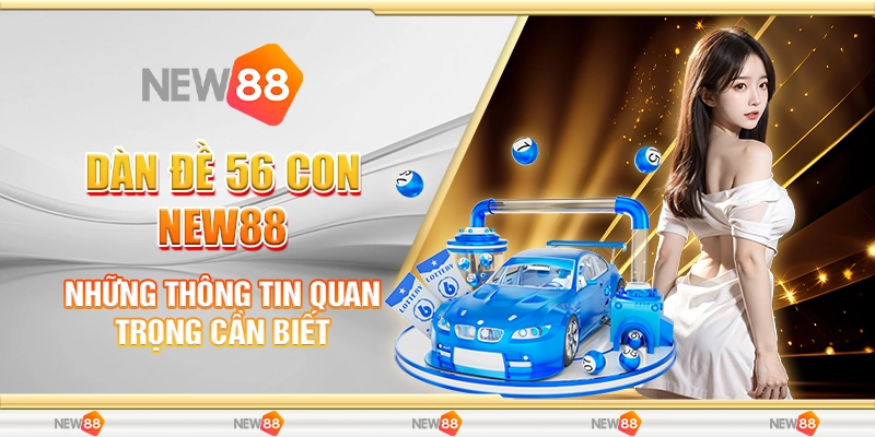 Dàn đề 56 con