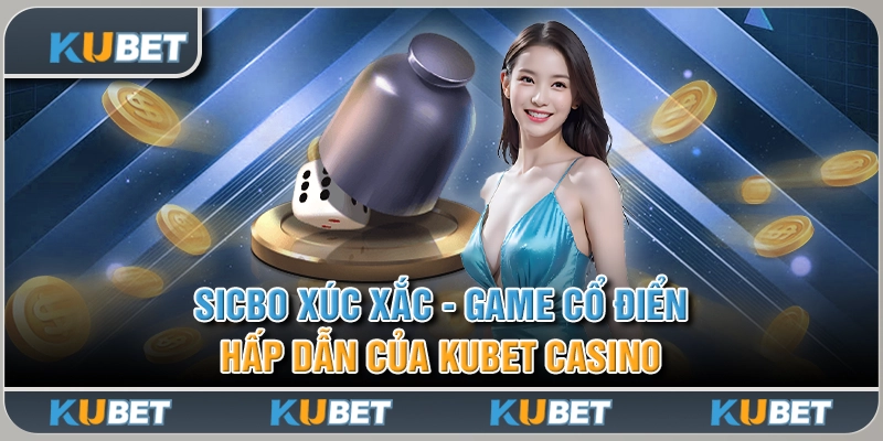 Sicbo Xúc Xắc